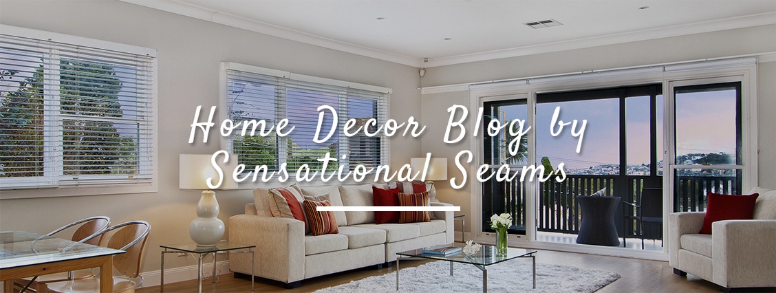 Blog by Sensational SEAMS - Window Fashion Specialists in Newcastle, ON